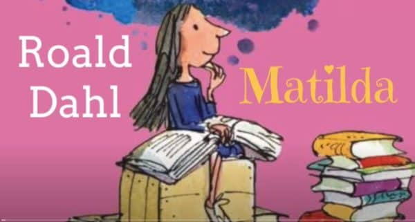 "Matilde" di Roald Dahl