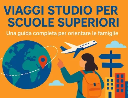 Viaggi Studio per Scuole Superiori: Una Guida Completa per Orientare le Famiglie